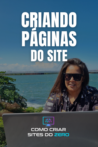 CRIANDO PÁGINAS DO SITE